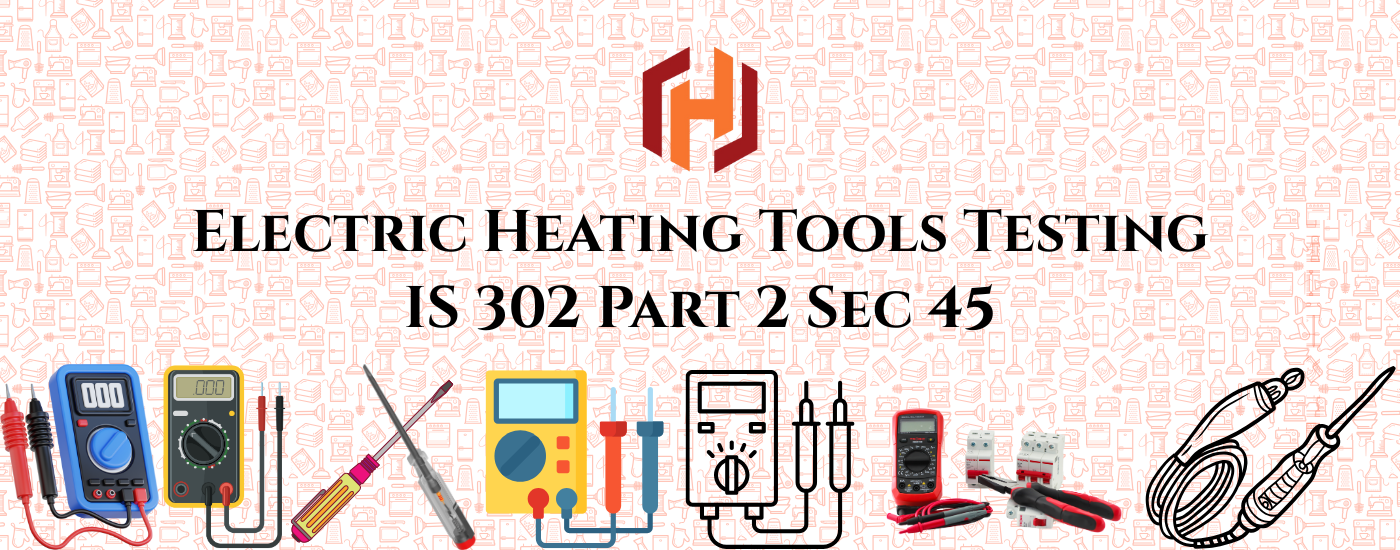 Electric Heating Tools Testing